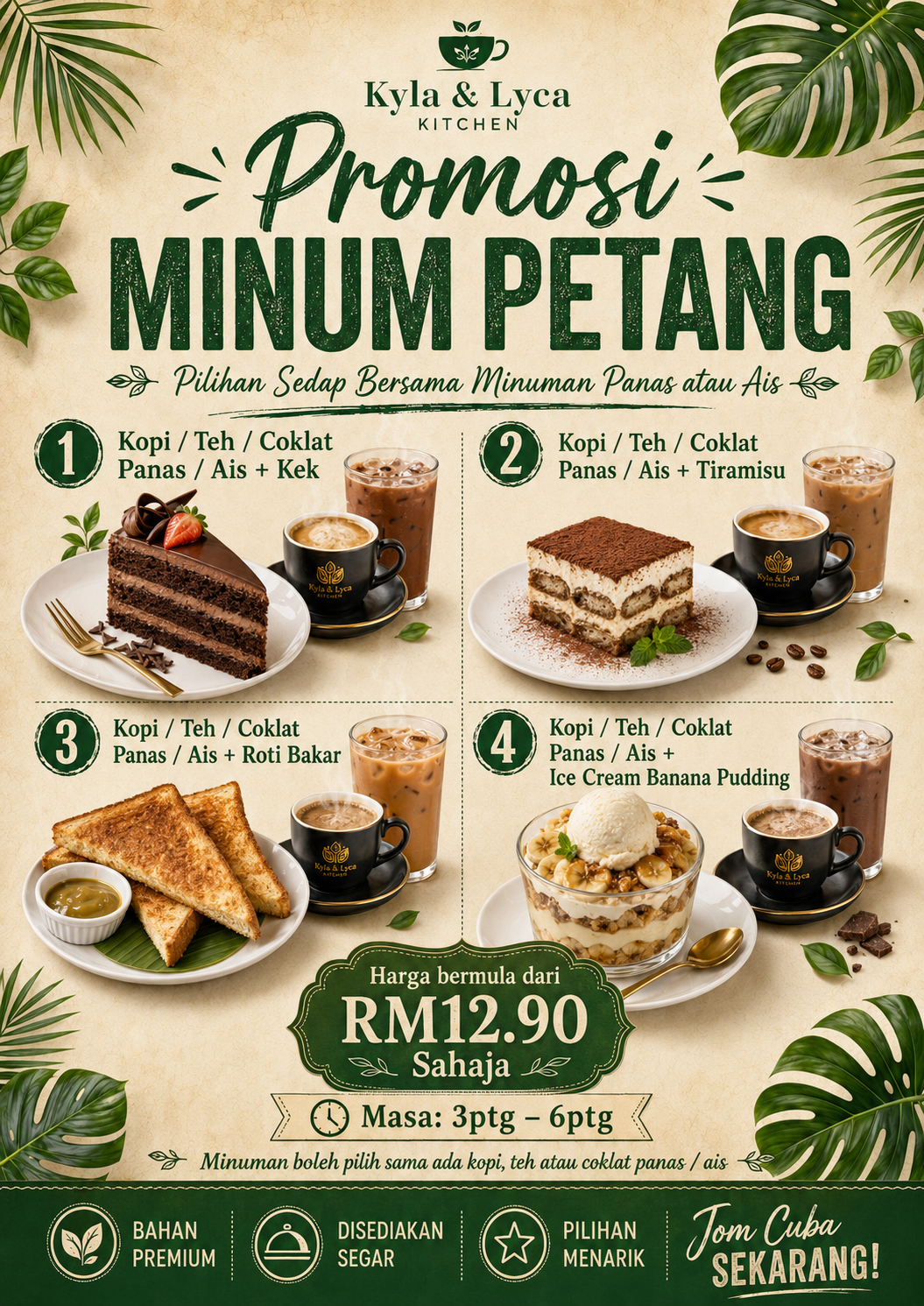 Poster Promosi Minum Petang Kyla dan Lyca Kitchen